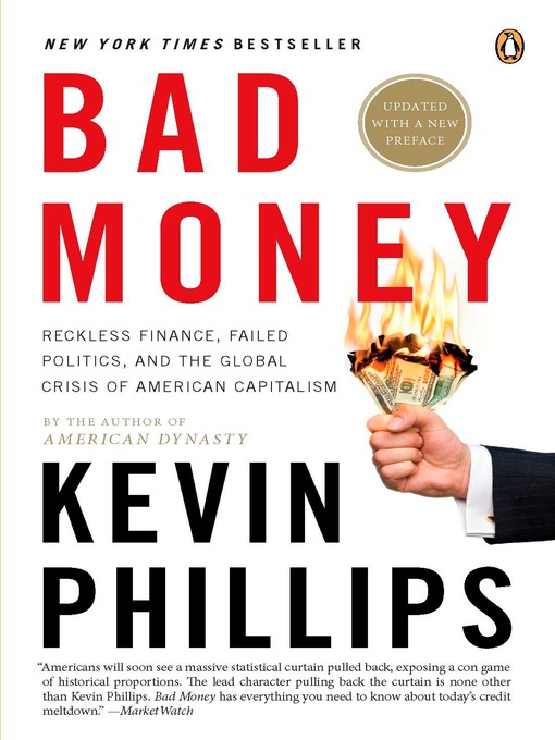 Title details for Bad Money by Kevin Phillips - Available
